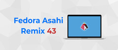 Fedora Asahi Remix 43 ya está disponible para Apple silicon Macs